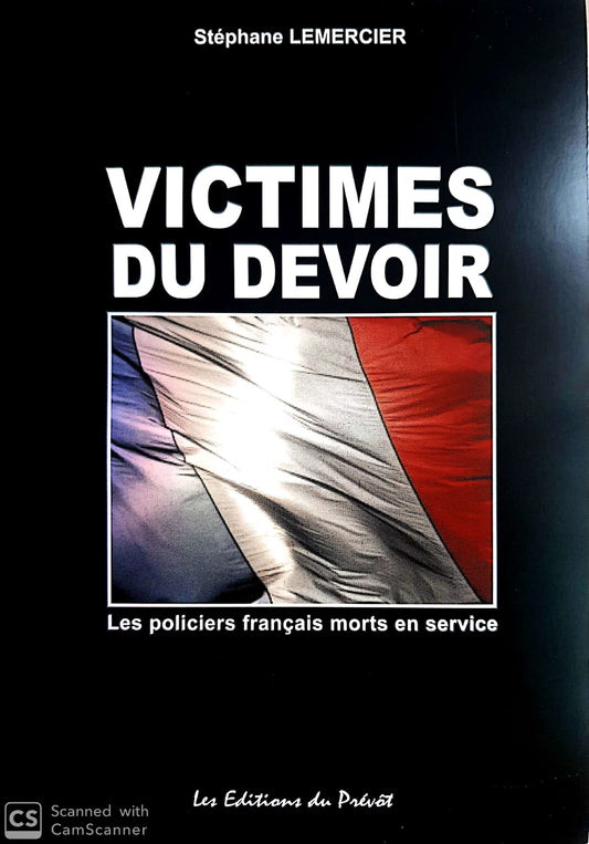 Victimes du devoir - Les policiers français morts en service